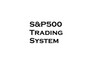 S&P500-Trading-System